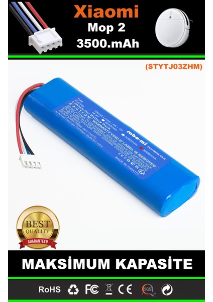 Xiaomi Mi Vacuum Mop 2 STYTJ03ZHM 3500mAh Robot Süpürge Bataryası - Yüksek Yoğunluklu Li-ion Hücre