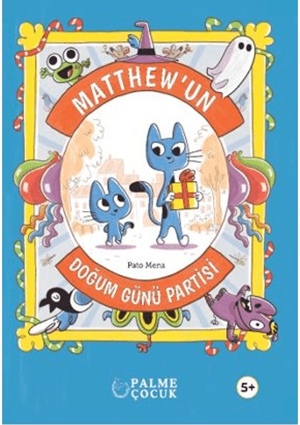 Matthew'un Doğum Günü Partisi