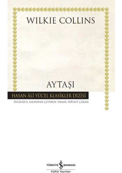 Aytaşı (Ciltli) - Wilkie Collins