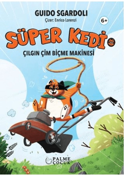 Süper Kedi Çılgın Çim Biçme Makinesi