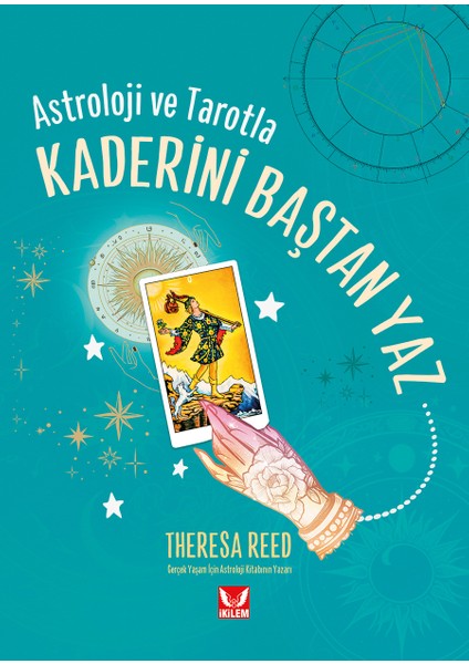 Astroloji ve Tarotla Kaderini Baştan Yaz