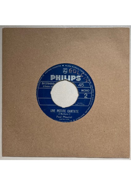 Paul Mauriat Une Petite Cantate - Love Is Blue 45 Ik Plak ( 1967 Dönem Baskı Plak)
