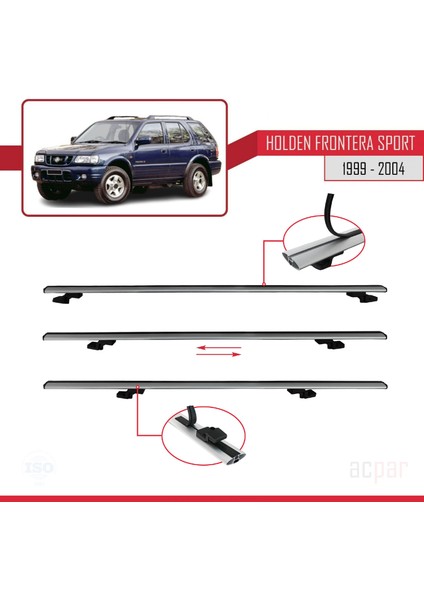 Holden Frontera Sport 2 1999-2004 Arası ile Uyumlu Basıc Model Ara Atkı Tavan Barı Gri 3 Adet