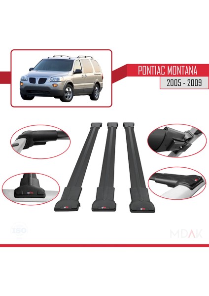 Pontiac Montana 2005-2009 Arası ile Uyumlu Fly Model Ara Atkı Tavan Barı Siyah 3 Adet fırsatları