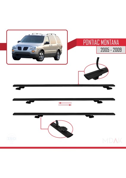 Pontiac Montana 2005-2009 Arası ile Uyumlu Basıc Model Ara Atkı Tavan Barı Siyah 3 Adet indirimleri