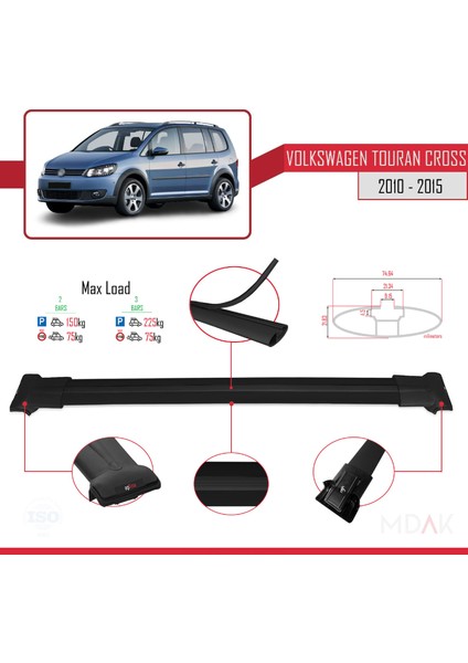 Volkswagen Touran Cross Post-Facelift 2010-2015 Arası ile Uyumlu Fly Model Ara Atkı Tavan Barı Siyah 2 Adet modelleri