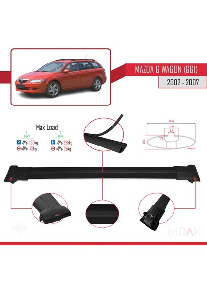 Mazda 6 I (Gg1) 2002-2007 Arası ile Uyumlu Fly Model Ara Atkı Tavan Barı Siyah 2 Adet modelleri