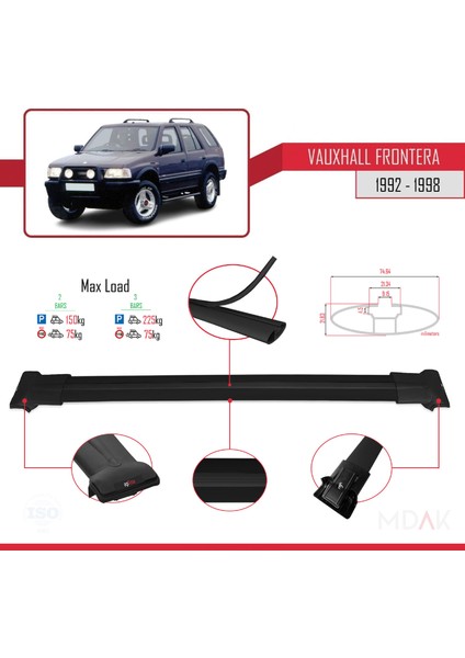 Vauxhall Frontera 1992-1998 Arası ile Uyumlu Fly Model Ara Atkı Tavan Barı Siyah 2 Adet modelleri