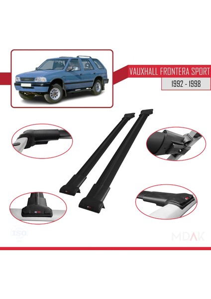 Vauxhall Frontera Sport 1992-1998 Arası ile Uyumlu Fly Model Ara Atkı Tavan Barı Siyah 2 Adet fırsatları