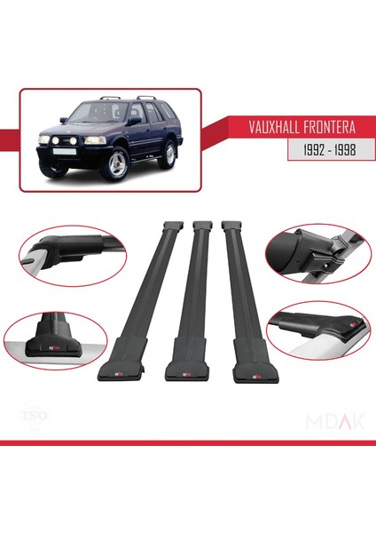 Vauxhall Frontera 1992-1998 Arası ile Uyumlu Fly Model Ara Atkı Tavan Barı Siyah 3 Adet fırsatları