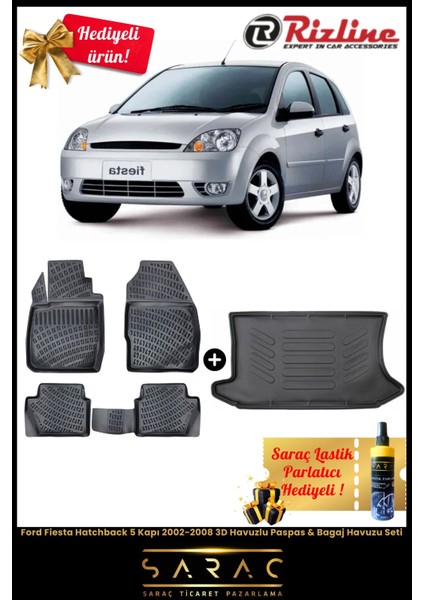 Ford Fiesta Hatchback 5 Kapı 2002-2008 Havuzlu Paspas & Bagaj Havuzu Seti+Hediyeli!