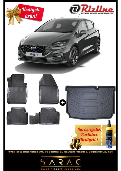 Ford Fiesta Hatchback 2017 ve Sonrası Havuzlu Paspas & Bagaj Havuzu Seti+Hediyeli!