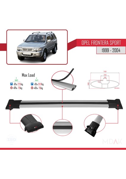 Opel Frontera Sport 2 1999-2004 Arası ile Uyumlu Fly Model Ara Atkı Tavan Barı Gri 3 Adet modelleri