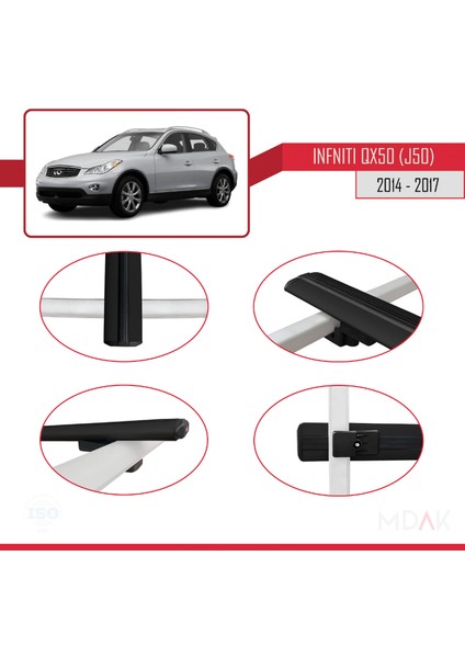 Infiniti QX50 (J50) 2014-2017 Arası ile Uyumlu Basıc Model Ara Atkı Tavan Barı Siyah 2 Adet fırsatları