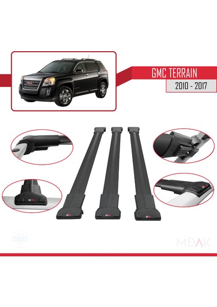 Gmc Terrain 2010-2017 Arası ile Uyumlu Fly Model Ara Atkı Tavan Barı Siyah 3 Adet