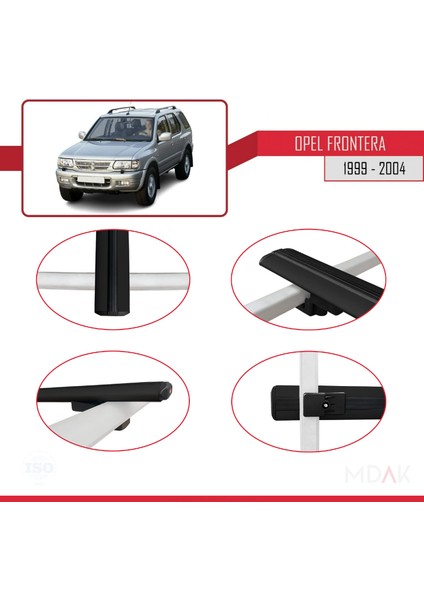Opel Frontera 2 1999-2004 Arası ile Uyumlu Basıc Model Ara Atkı Tavan Barı Siyah 2 Adet fırsatları