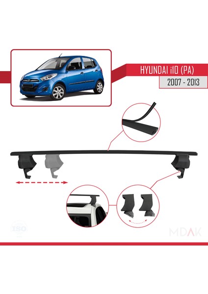 Hyundai I10 (Pa) 2007-2013 Arası ile Uyumlu Ace-4 Ara Atkı Tavan Barı Siyah 2 Adet modelleri