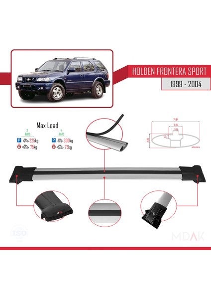 Holden Frontera Sport 2 1999-2004 Arası ile Uyumlu Fly Model Ara Atkı Tavan Barı Gri 3 Adet modelleri