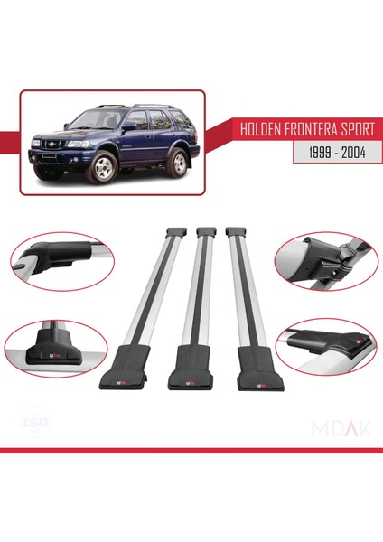 Holden Frontera Sport 2 1999-2004 Arası ile Uyumlu Fly Model Ara Atkı Tavan Barı Gri 3 Adet fırsatları