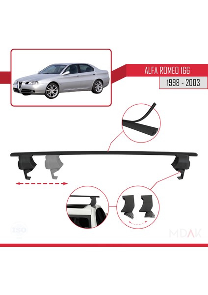 Alfa Romeo 166 (T936) Pre-Facelift 1998-2003 Arası ile Uyumlu Ace-4 Ara Atkı Tavan Barı Siyah 2 Adet modelleri
