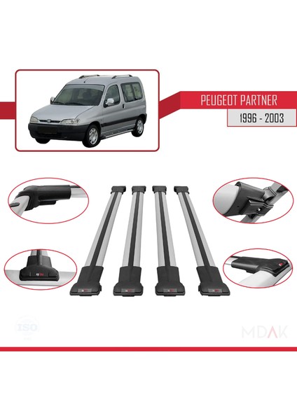 Peugeot Partner Pre-Facelift 1996-2003 Arası ile Uyumlu Fly Model Ara Atkı Tavan Barı Gri 4 Adet fırsatları