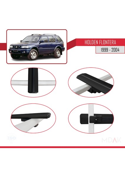 Holden Frontera 2 1999-2004 Arası ile Uyumlu Basıc Model Ara Atkı Tavan Barı Siyah 3 Adet