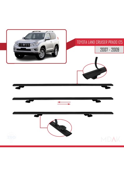 Toyota Land Cruiser Prado (J125) 2007-2009 Arası ile Uyumlu Basıc Model Ara Atkı Tavan Barı Siyah 3 Adet indirimleri