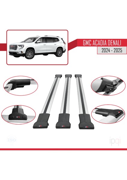 Gmc Acadia Denali 2024-2025 Arası ile Uyumlu Fly Model Ara Atkı Tavan Barı Gri 3 Adet fırsatları