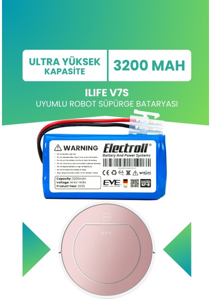 Ilıfe V7s Uyumlu Batarya (Ultra Yüksek Kapasite) 3200mah Pil Robot Süpürge Bataryası