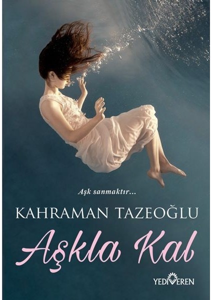 Aşkla Kal