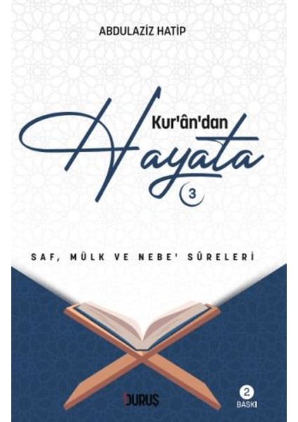 Kuran’dan Hayata - 3