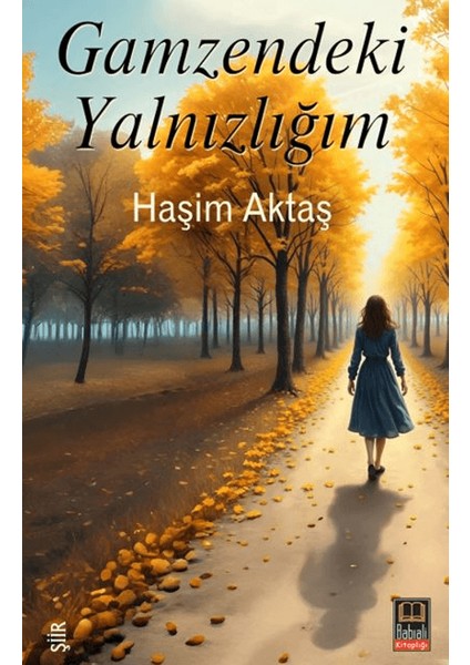 Gamzendeki Yalnızlığım