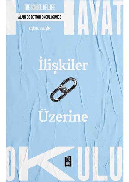 İlişkiler Üzerine - Hayat Okulu