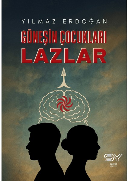 Güneşin Çocukları Lazlar