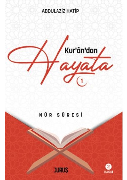 Kuran’dan Hayata - 1
