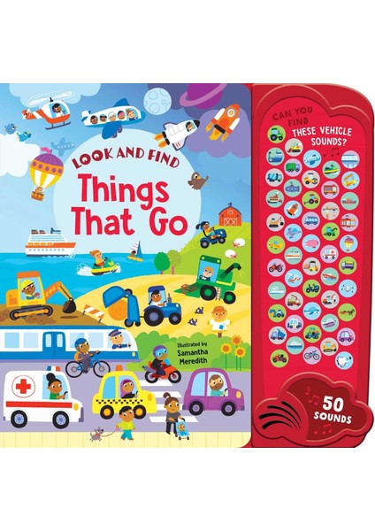 Things That Go: 50 Button Sound Book: Search & Find Book With 50 Noises!