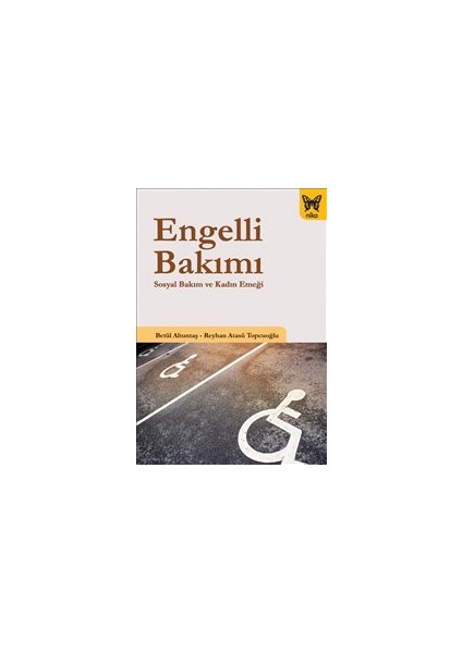Engelli Bakımı