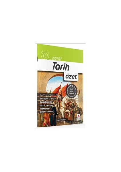 10. Sınıf Tarih Özet