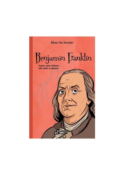 Benjamin Fraklin - Bilime Yön Verenler