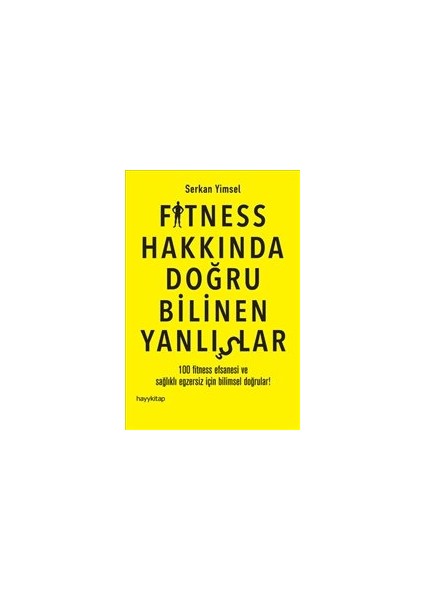 Fitness Hakkında Doğru Bilinen Yanlışlar