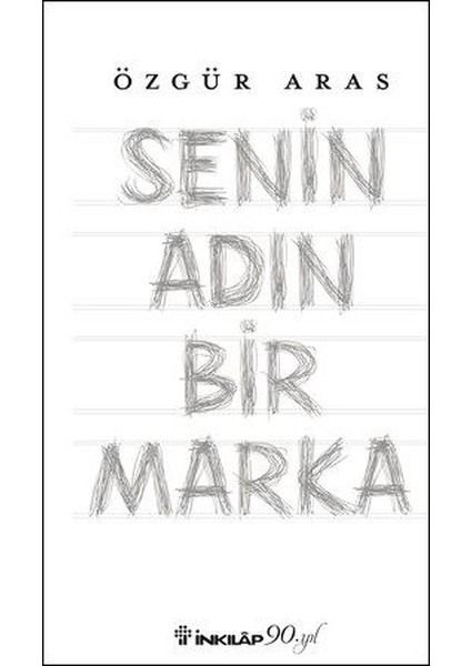 Senin Adın Bir Marka