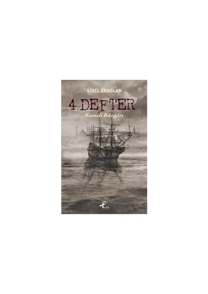 4 Defter Rumeli Rüzgarı