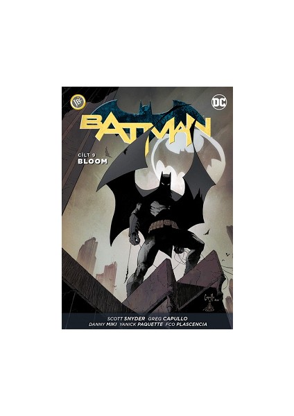Batman Cilt 9 - Bloom