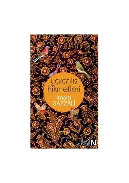 Yaratılış Hikmetleri