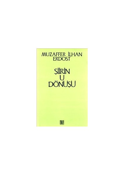Şiirin U Dönüşü