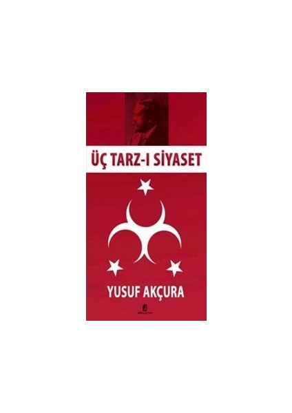 Üç Tarz-I Siyaset