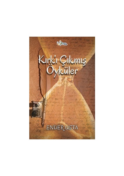 Kırk’ı Çıkmış Öyküler