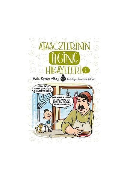 Atasözlerinin Ilginç Hikayeleri-1