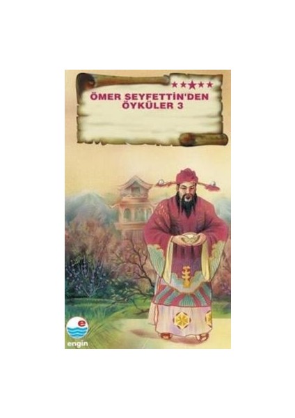 Ömer Seyfettin’den Öyküler 3