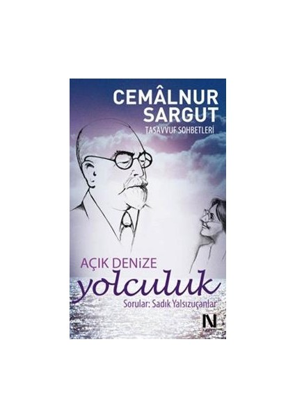 Açık Denize Yolculuk